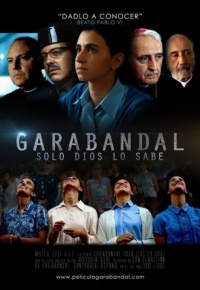 Garabandal, solo Dios lo sabe (2017)