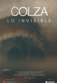 Colza, lo invisible (2021)