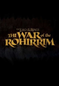 The Lord Of The Rings: The War Of Rohirrim (2021)